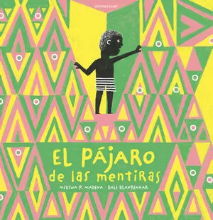 Portada de El pajaro de las mentiras
