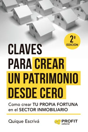 Portada de Claves para crear un patrimonio desde cero