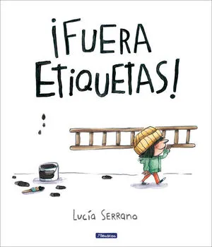 Portada de ¡Fuera etiquetas!