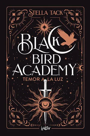 Portada de Black bird academy 2: Temor a la luz