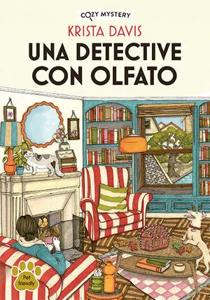 Portada de Cozy mystery: Una detective con olfato