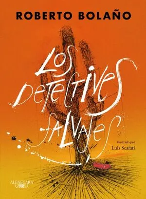 Portada de Los detectives salvajes (edición ilustrada)