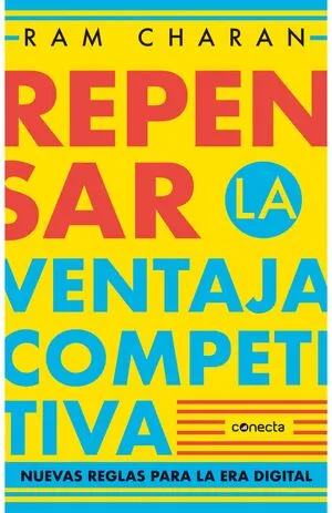 Portada de Repensar la ventaja competitiva