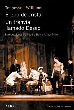 Portada de Un tranvía llamado deseo / el zoo de cristal