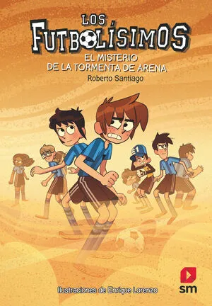 Portada de Los futbolísimos 14: El misterio de la tormenta de arena