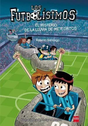 Portada de Los futbolísimos 9: El misterio de la lluvia de meteoritos