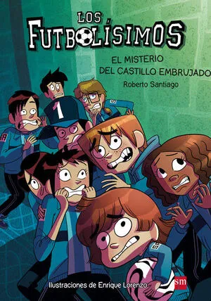 Portada de Los futbolísimos 6: El misterio del castillo embrujado