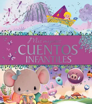 Portada de Mi mejores cuentos infantiles