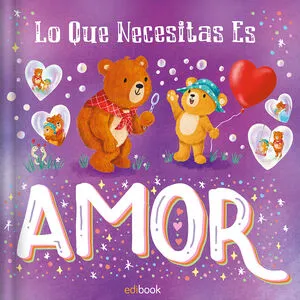 Portada de Mini cuentos - lo que necesitas es amor edi0184-1
