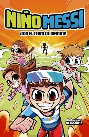 Portada de Niño messi - ¡con el team al infinito!