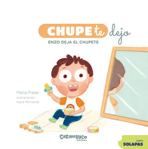 Portada de Chupetedejo. Enzo deja el chupete