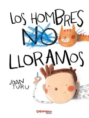 Portada de Los hombres lloramos