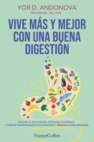 Portada de Vive más y mejor con una buena digestión