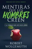Portada de Mentiras que los hombres creen