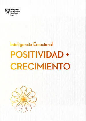 Portada de Serie inteligencia emocional: Positividad y crecimiento