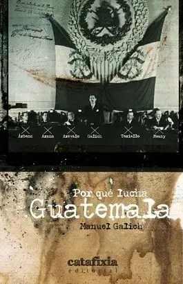 Portada de Por qué lucha guatemala