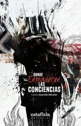Portada de Donde enmudecen las conciencias
