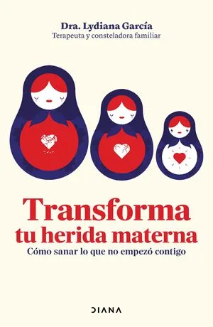 Portada de Transforma tu herida materna
