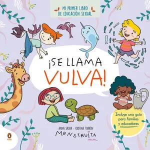 Portada de ¡Se llama vulva! ( mini menstruita )