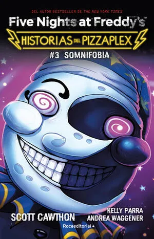 Portada de Five nights at freddys. Historias del pizzaplex 3: Somnifobia