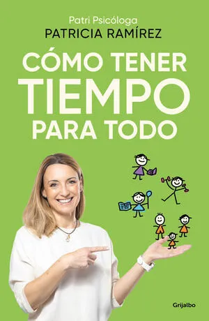 Portada de Como tener tiempo para todo