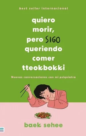 Portada de Quiero morir, pero sigo queriendo comer tteokbokki