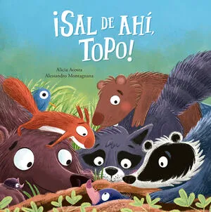 Portada de ¡Sal de ahí, topo!