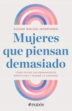 Portada de Mujeres que piensan demasiado