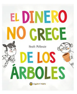 Portada de El dinero no crece de los árboles