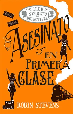 Portada de Cozy mystery juvenil: Asesinato en primera clase