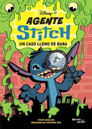 Portada de Agente stitch. Un caso lleno de baba