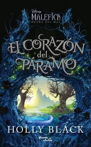 Portada de Maléfica 2. El corazón del páramo