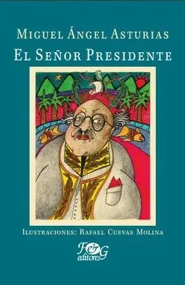 Portada de El señor presidente (ilustrada)