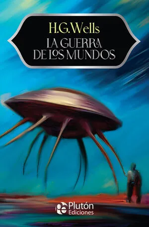 Portada de La guerra de los mundos-aniversario 15 años