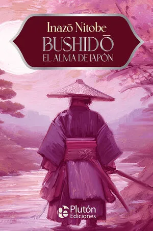 Portada de Bushido, el alma de japón- aniversario 15 años