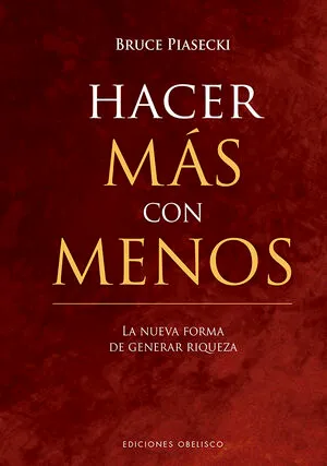 Portada de Hacer más con menos