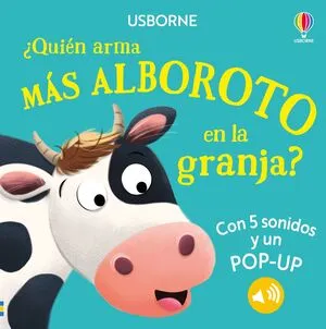 Portada de ¿Quien arma mas alboroto en la granja?