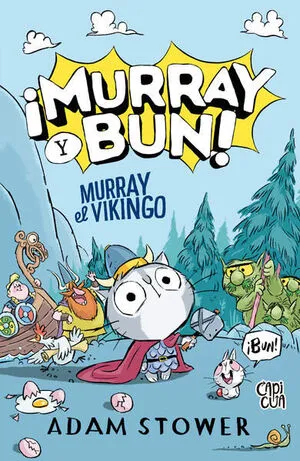 Portada de Murray, el vikingo (¡murray y bun! 1)