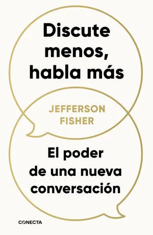 Portada de Discute menos, habla más