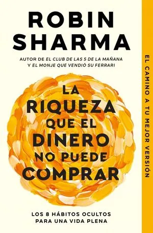 Portada de La riqueza que el dinero no puede comprar