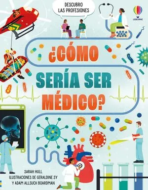 Portada de ¿Como seria ser medico?