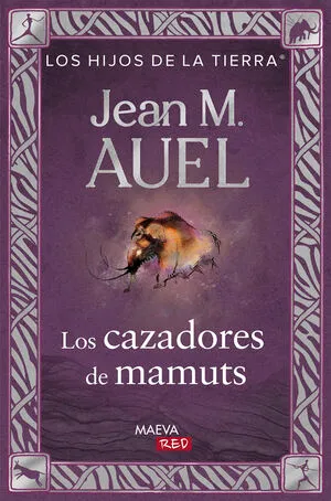 Portada de Los hijos de la tierra 3: Los cazadores de mamuts