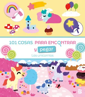 Portada de 101 cosas para encontrar y pegar-los unicornios