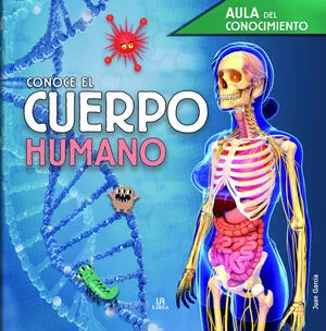 Portada de Conoce el cuerpo humano