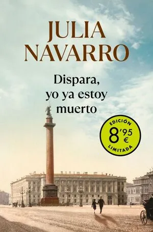 Portada de Dispara, yo ya estoy muerto (edición limitada · verano)