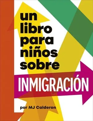 Portada de Un libro para niños sobre inmigracion