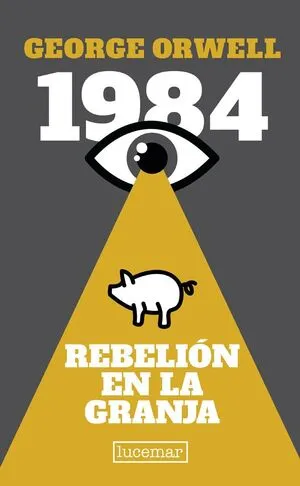 Portada de 1984 rebelion en la granja (coleccion oro)