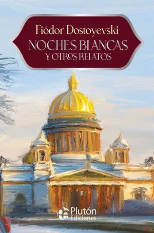 Portada de Noches blancas y otros relatos-aniversario 15 años