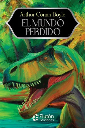 Portada de El mundo perdido-- aniversario 15 años