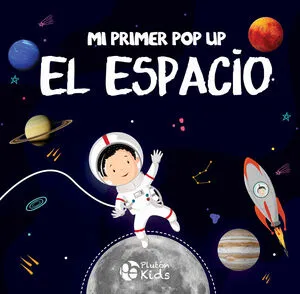 Portada de Mi primer pop up: El espacio